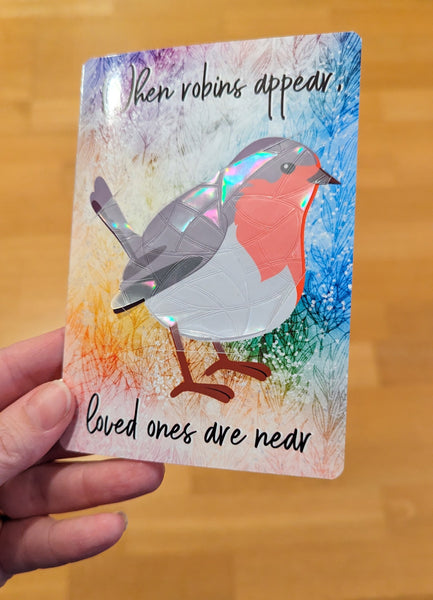 Handmade Rainbow Suncatcher Greetings Card, When robins appear, loved ones are near